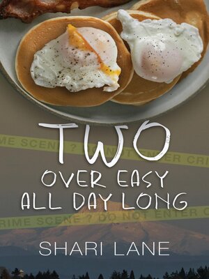 cover image of Two Over Easy All Day Long